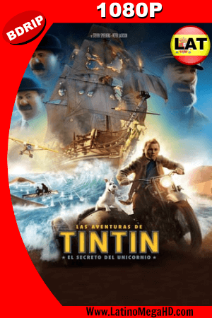 Las Aventuras de TinTin (2011) Latino HD BDRip 1080p ()